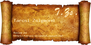 Tarcsi Zsigmond névjegykártya